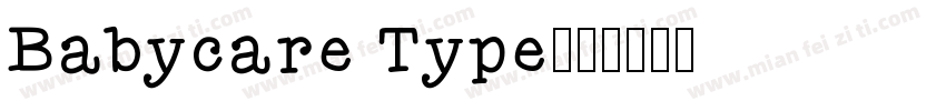 Babycare Type字体转换